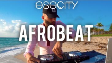 Afrobeat Mix 2021 | The Best of Afrobeat 2021 by OSOCITY › MIZIKING ›