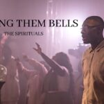 Ringing Them Bells Official Music Video | The Spirituals Choir › MIZIKING ›