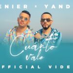 Lenier x Yandel Cuanto Vale Official Video › MIZIKING ›