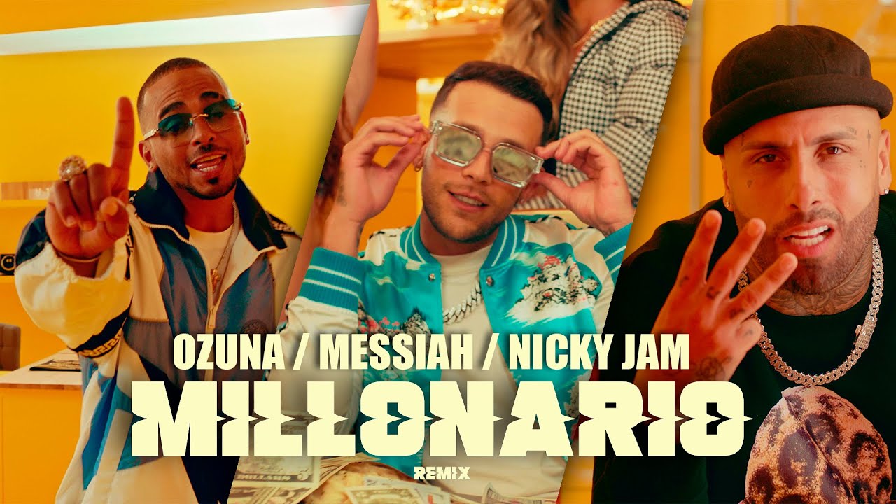 Messiah, Nicky Jam, Ozuna – Millonario Remix [Video Oficial]